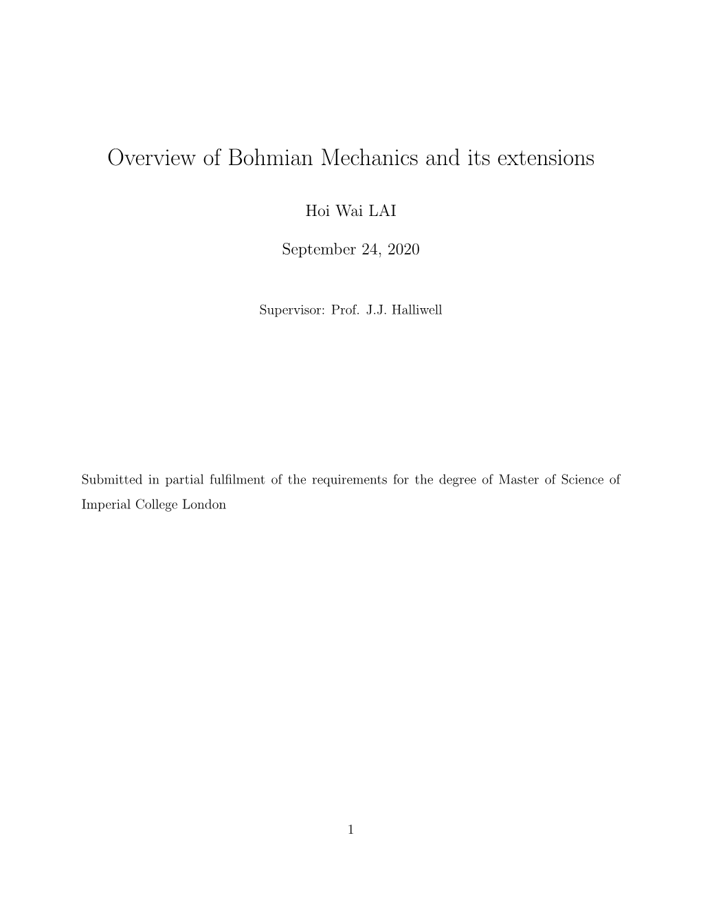 Overview of Bohmian Mechanics and Its Extensions