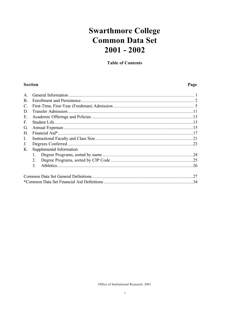 Swarthmore College Common Data Set 2001 - 2002