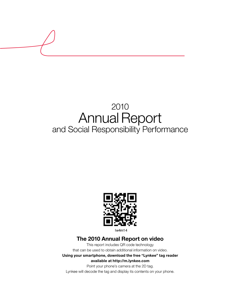 2010 Annual Report and Social Responsibility Performance
