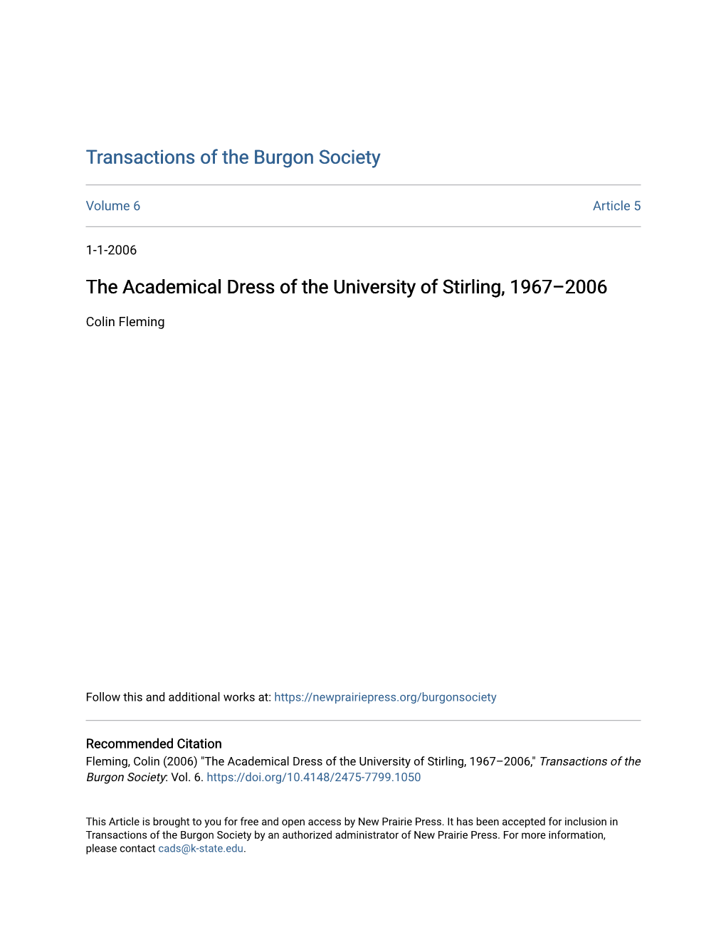 The Academical Dress of the University of Stirling, 1967–2006