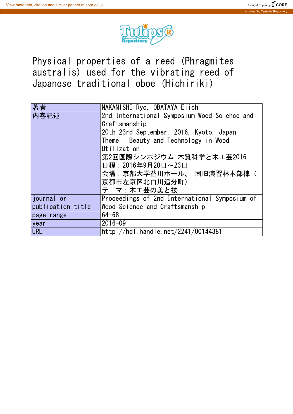 Physical Properties of a Reed (Phragmites Australis) Used for the Vibrating Reed of Japanese Traditional Oboe (Hichiriki)