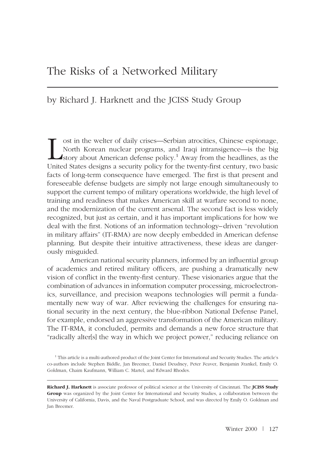 The Risks of a Networked Military by Richard J