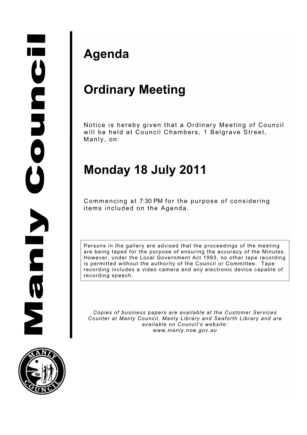 Agenda Ordinary Meeting Monday 18 July 2011