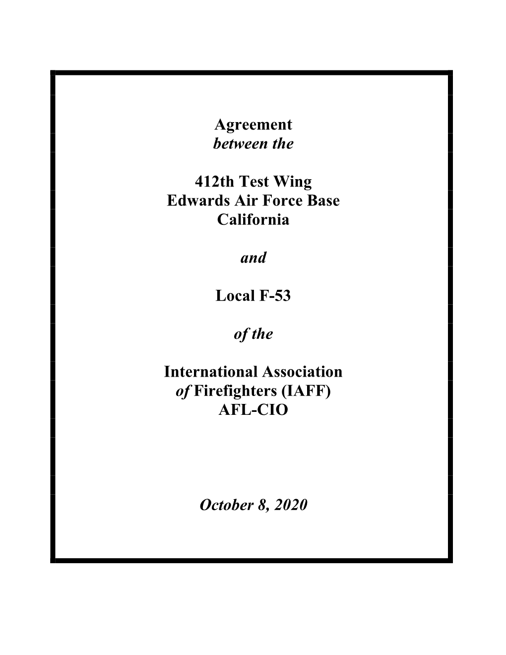 Agreement Between the 412Th Test Wing Edwards Air Force Base