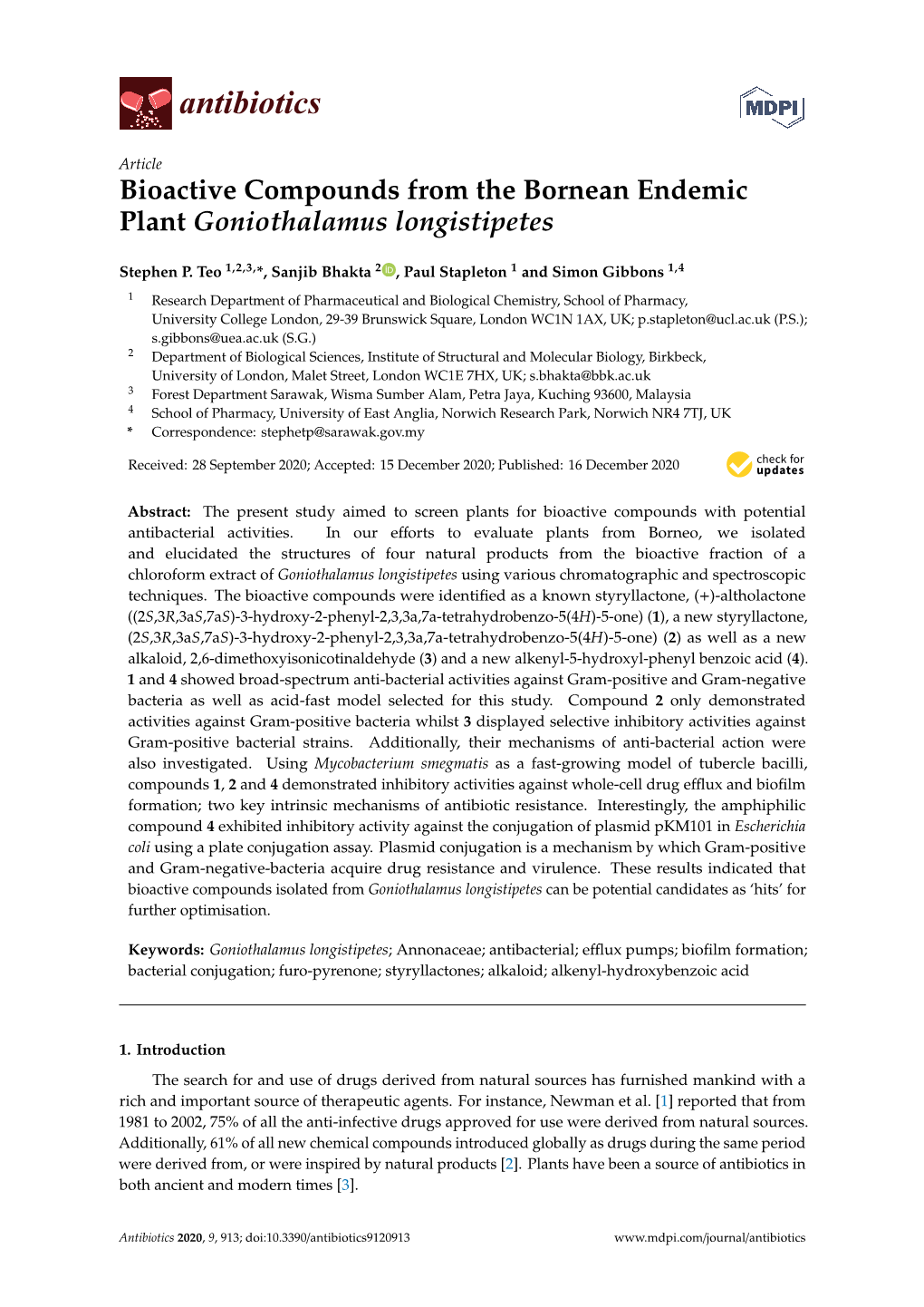 Bioactive Compounds from the Bornean Endemic Plant Goniothalamus Longistipetes