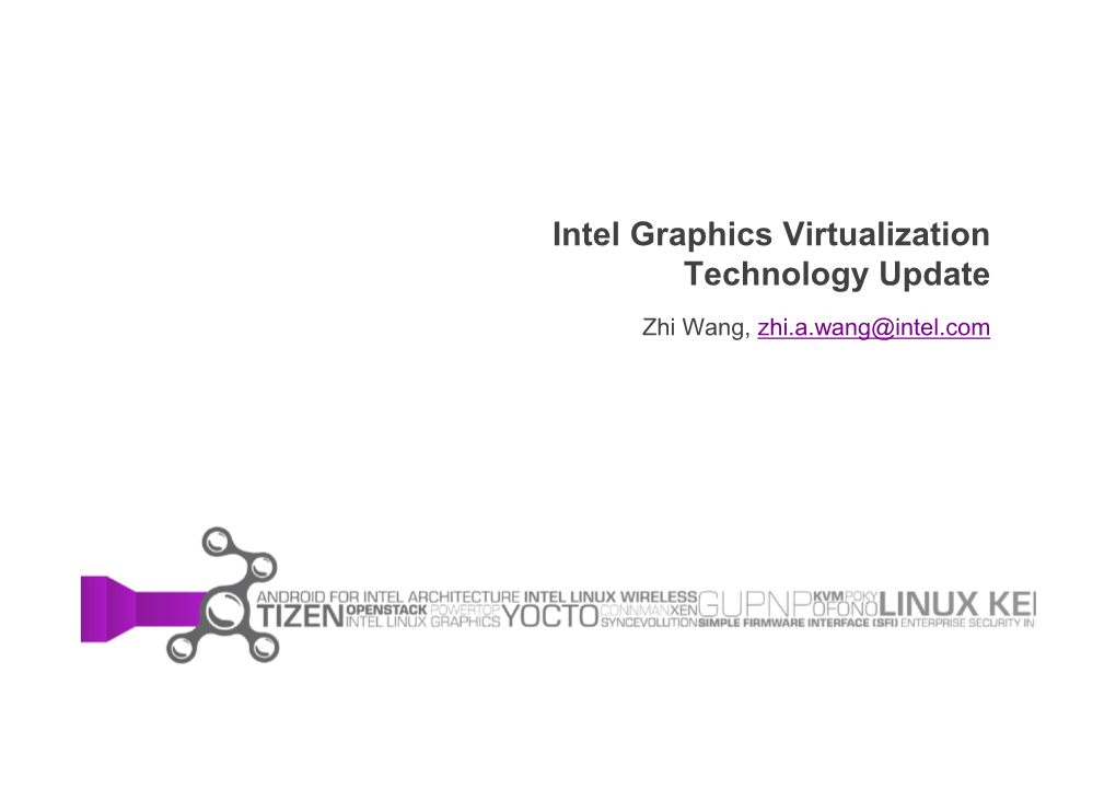 Intel Graphics Virtualization Technology Update