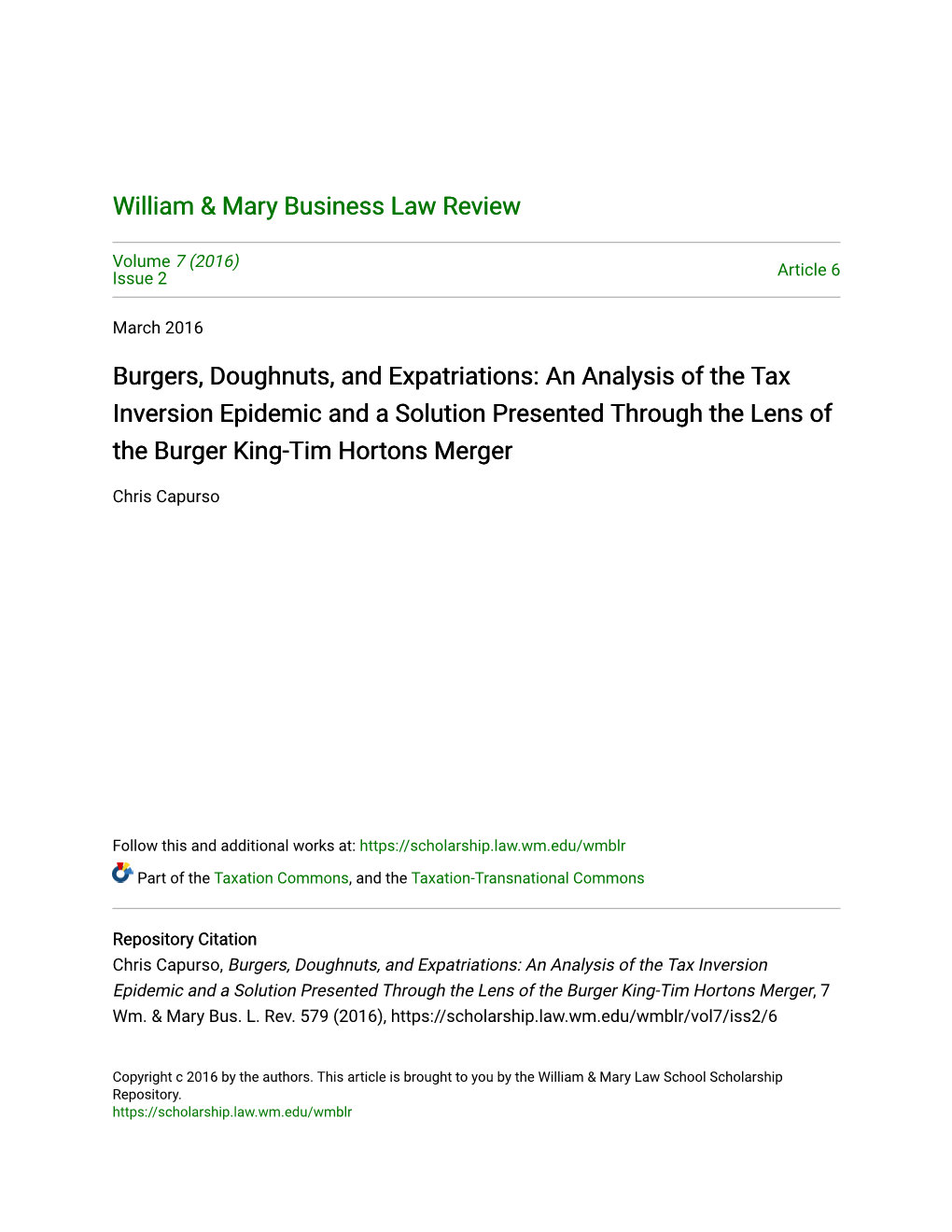 Burgers, Doughnuts, and Expatriations: an Analysis of the Tax Inversion Epidemic and a Solution Presented Through the Lens of the Burger King-Tim Hortons Merger