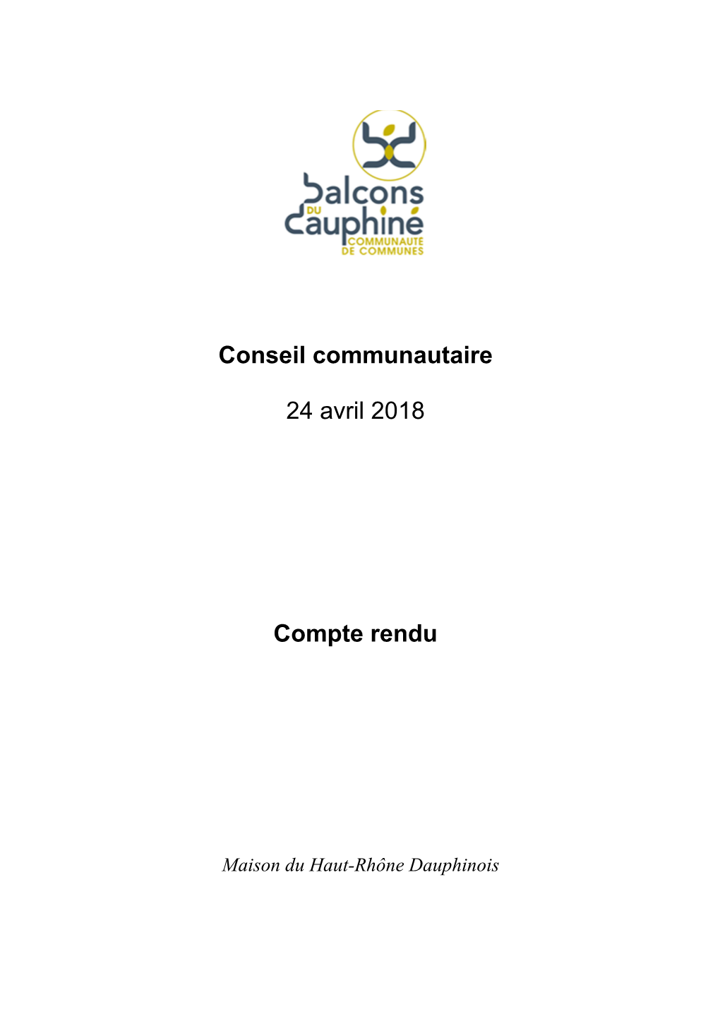 Conseil Communautaire 24 Avril 2018 Compte Rendu