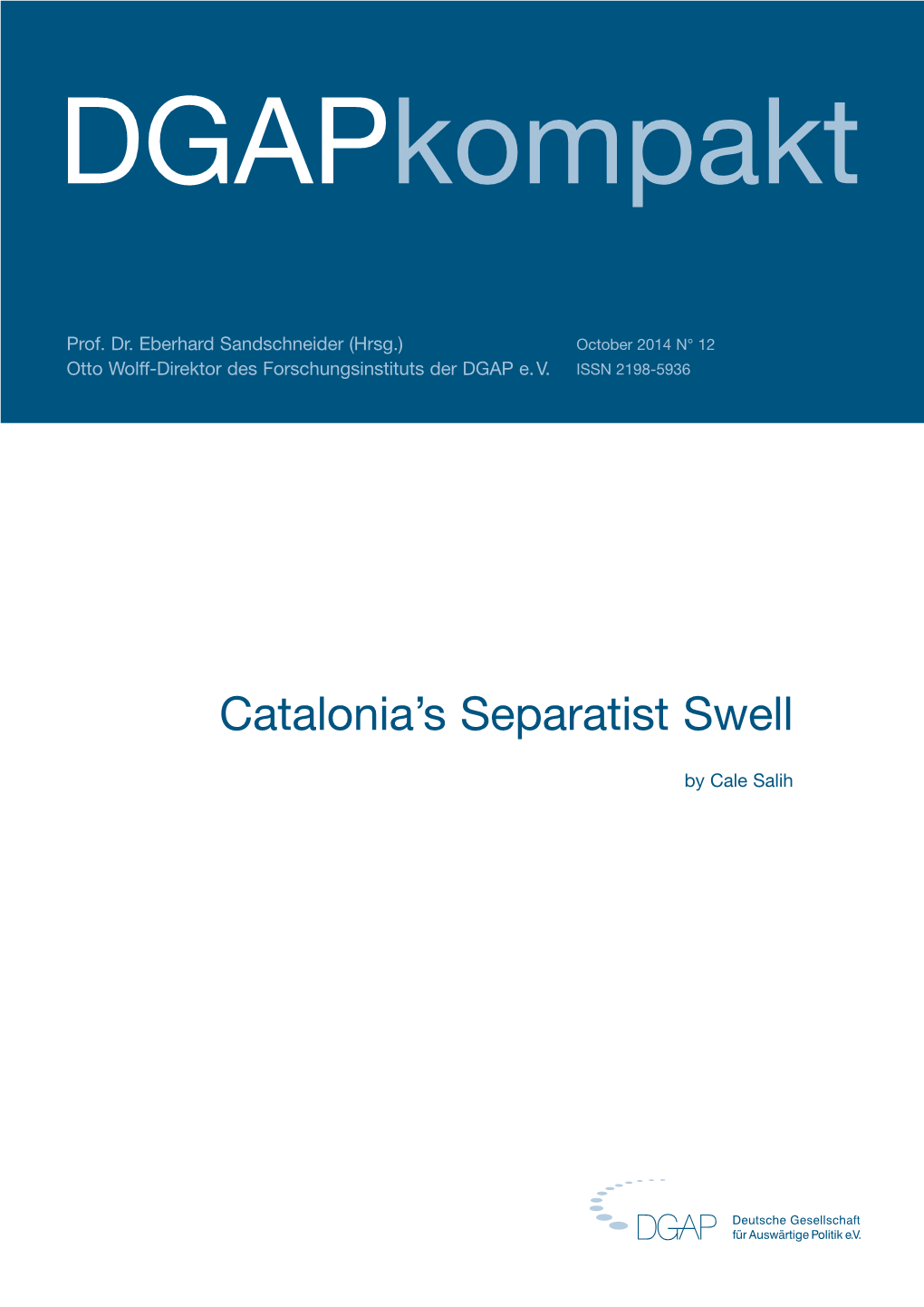 Catalonia's Separatist Swell