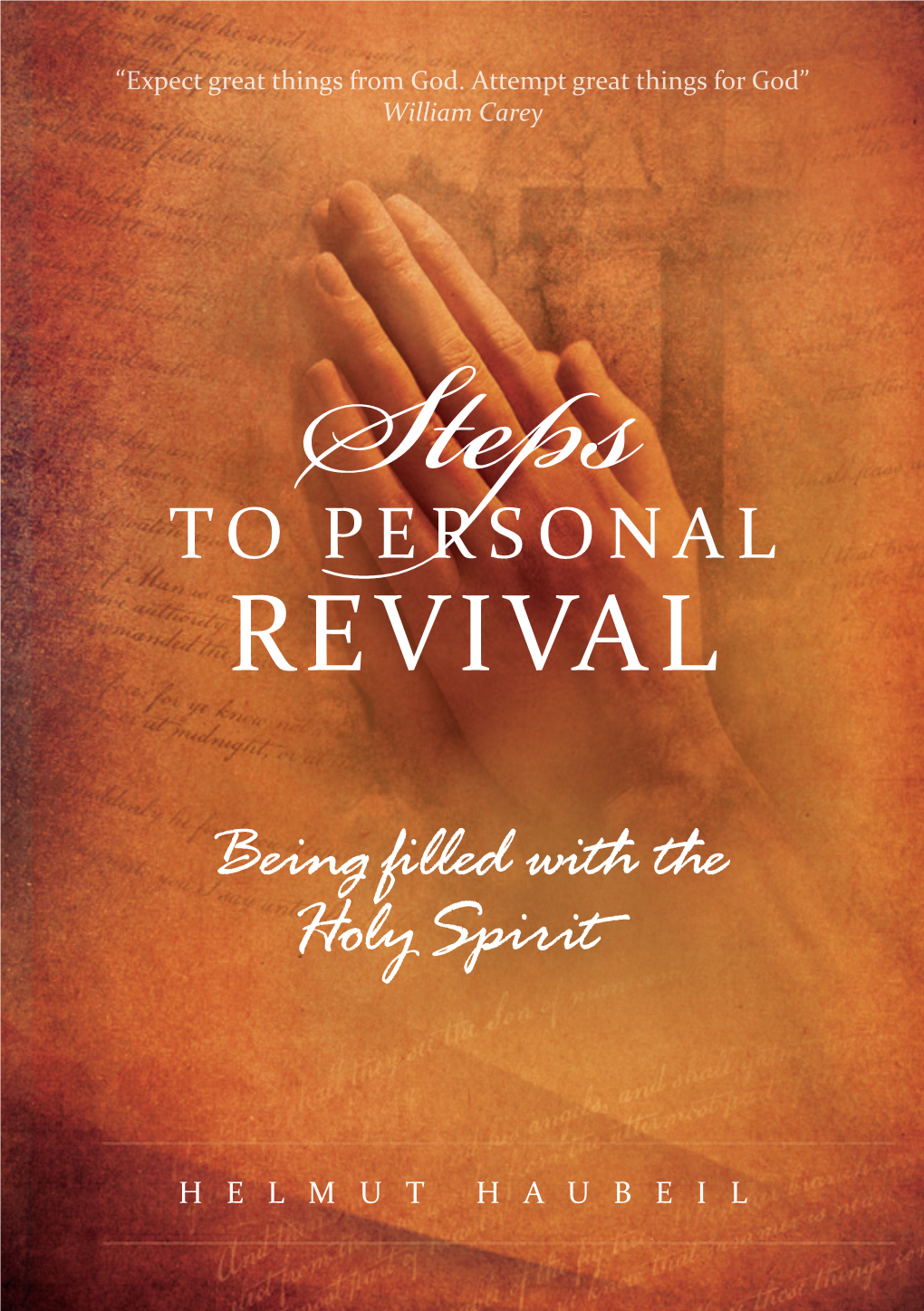 Steps to Personal Revival Order Information