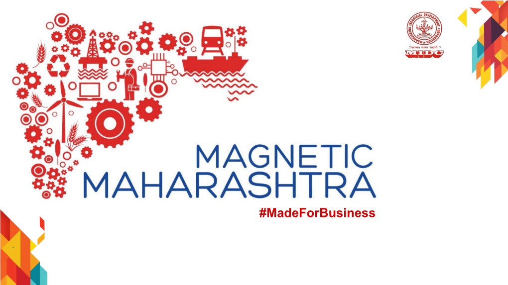 Maharashtra-India’S Power House (Industrialization Heat Map)