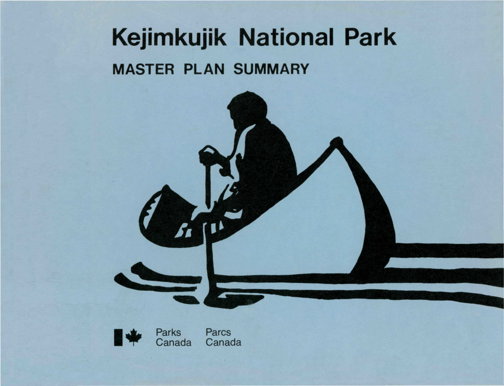 Kejimkujik National Park MASTER PLAN SUMMARY