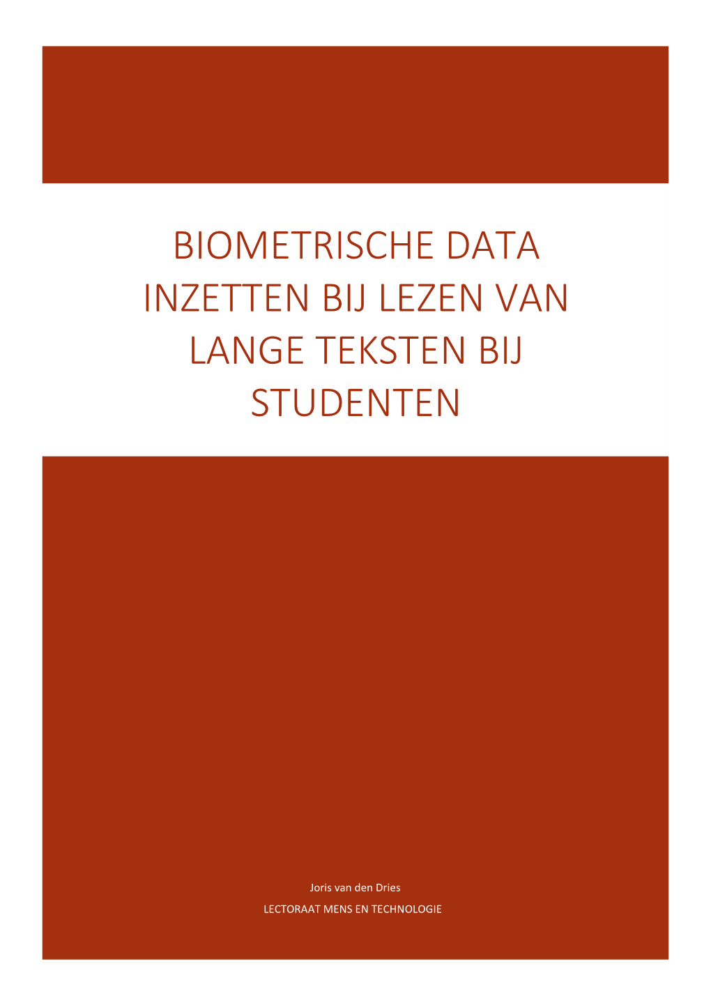 Biometrische Data Inzetten Bij Lezen Van Lange Teksten Bij Studenten