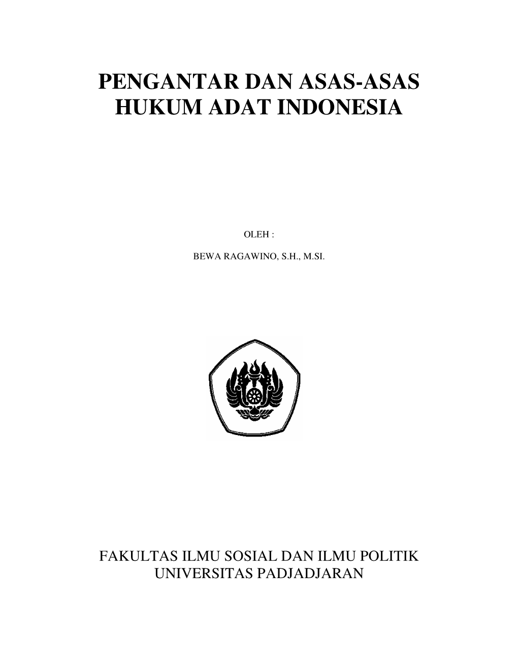 Pengantar Dan Asas-Asas Hukum Adat Indonesia