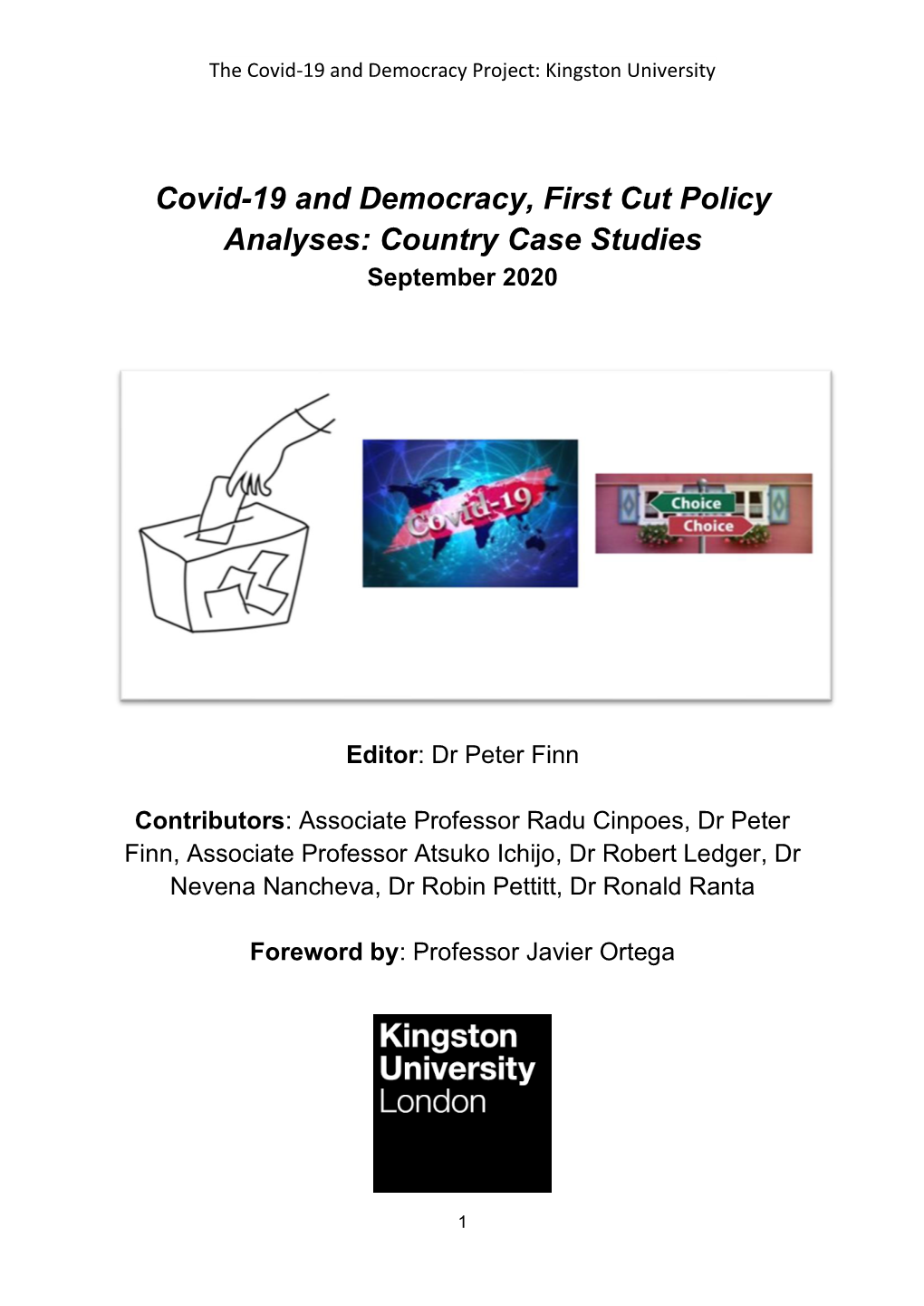 The Covid-19 and Democracy Project: Kingston University