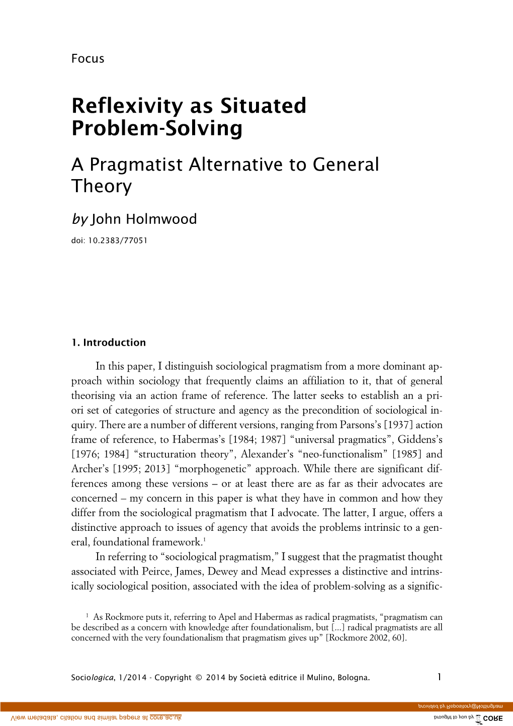 Reflexivity As Situated Problem-Solving a Pragmatist Alternative to General Theory