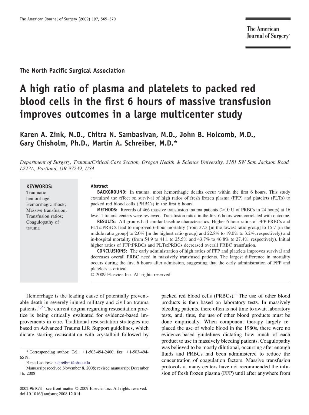 A High Ratio of Plasma and Platelets to Packed Red Blood Cells in the First 6