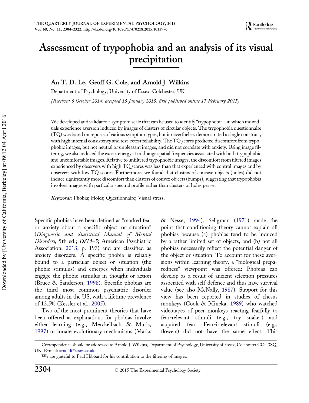 Assessment of Trypophobia and an Analysis of Its Visual Precipitation