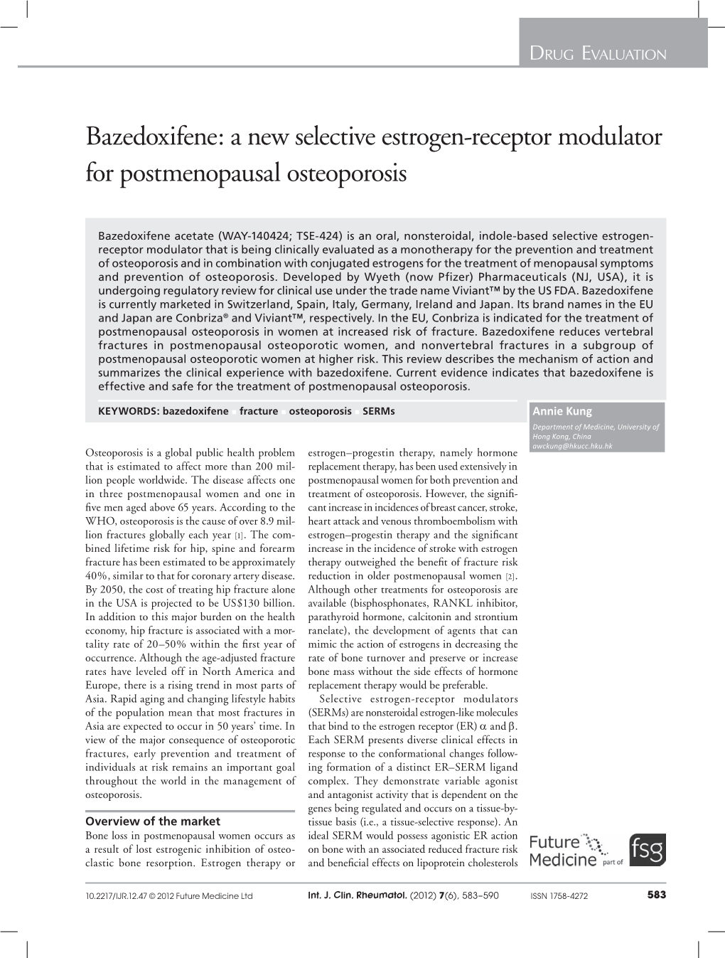 Bazedoxifene: a New Selective Estrogen-Receptor Modulator for Postmenopausal Osteoporosis