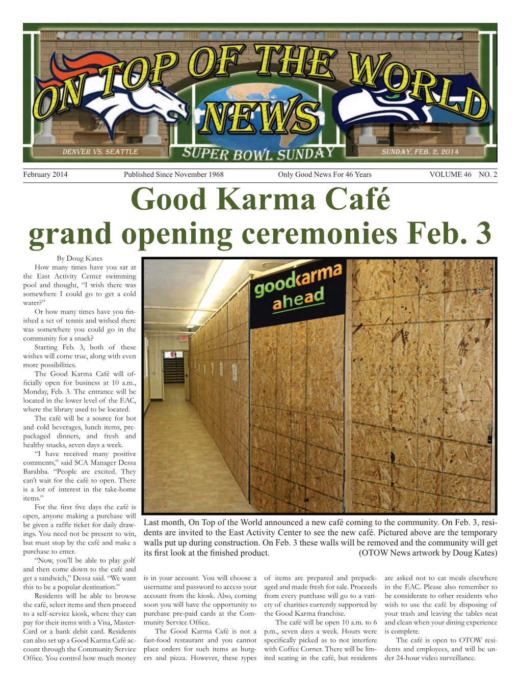 Good Karma Café Grand Opening Ceremonies Feb. 3