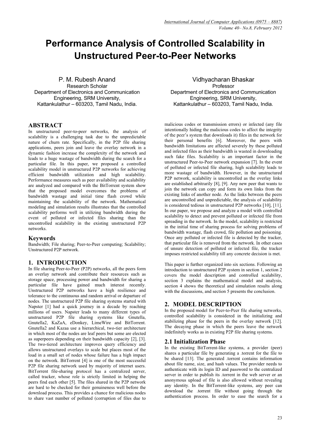 Performance Analysis of Controlled Scalability in Unstructured Peer-To-Peer Networks