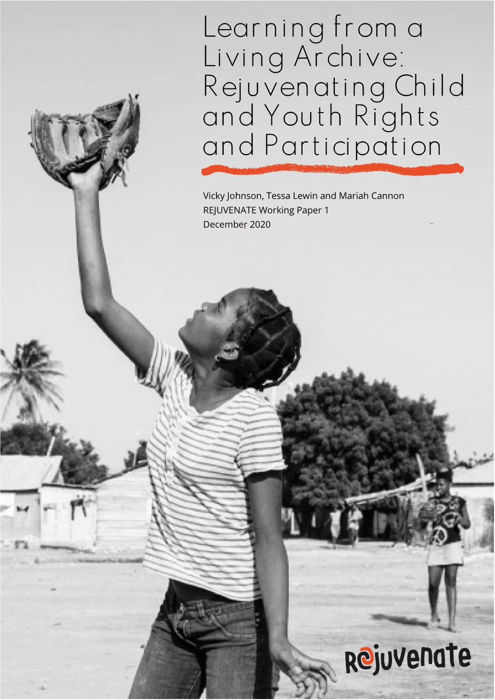 Rejuvenating Child and Youth Rights and Participation