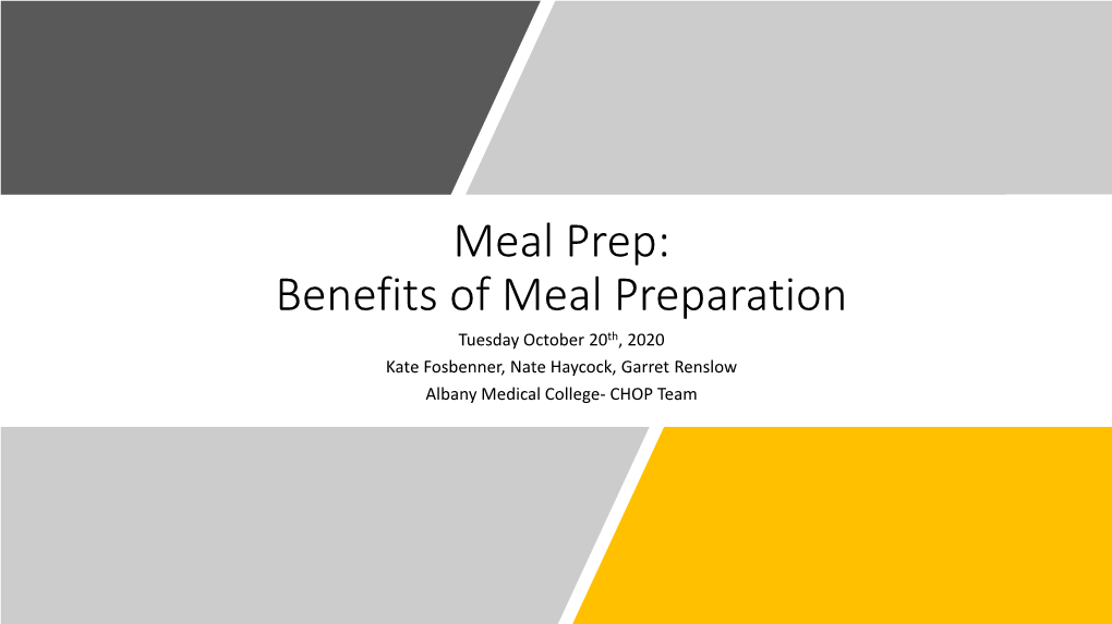 Meal Prep: Benefits of Meal Preparation