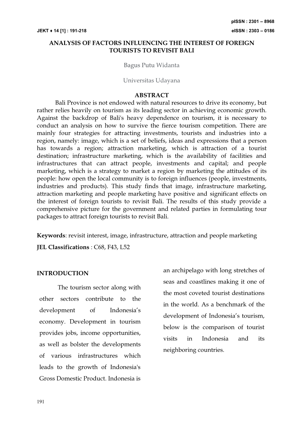 Analysis of Factors Influencing the Interest of Foreign Tourists to Revisit Bali