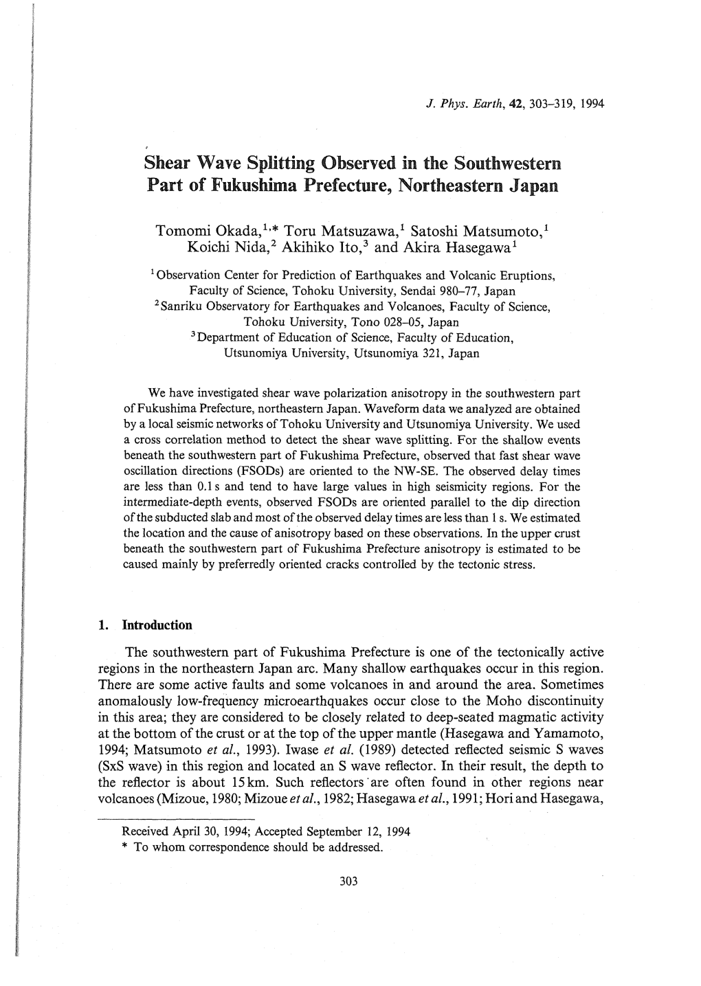 Shear Wave Splitting Observed in the Southwestern Part of Fukushima Prefecture, Northeastern Japan Anomalously Low-Frequency