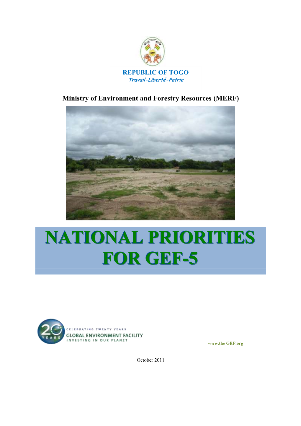 National Priorities for GEF-5 (2010–2014) Was Held on September 29, 2011 in the Les Palmiers Hotel Conference Room in Lomé