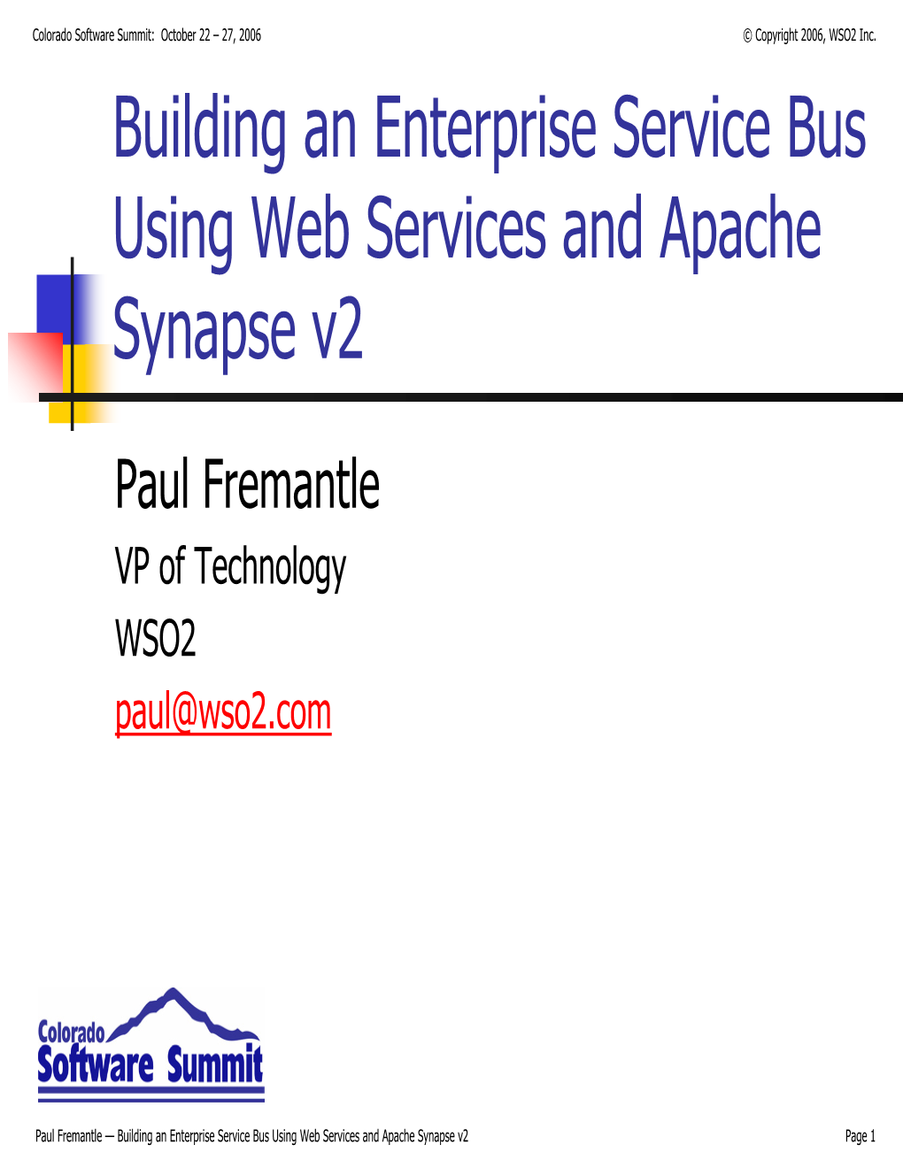 Building an Enterprise Service Bus Using Web Services and Apache Synapse V2