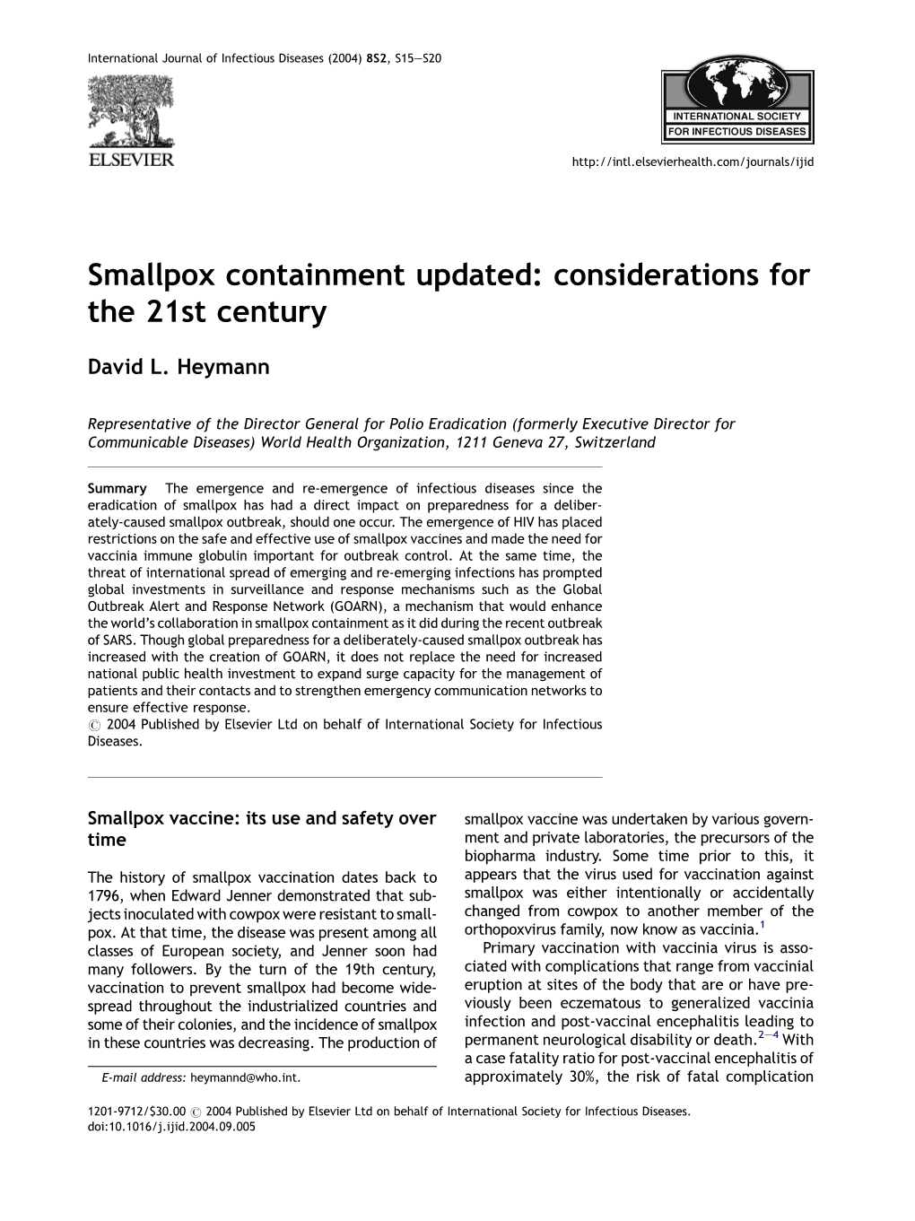 Smallpox Containment Updated: Considerations for the 21St Century