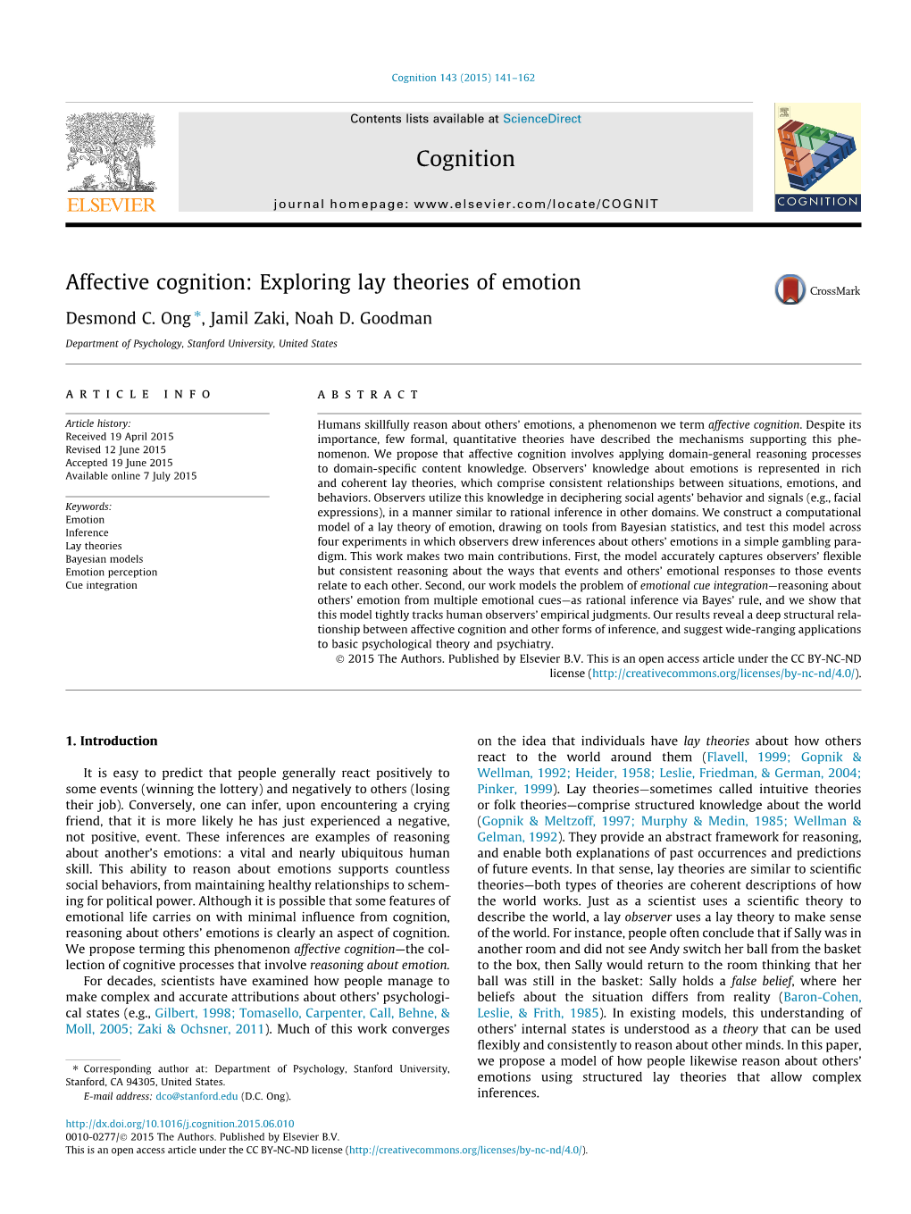 Affective Cognition: Exploring Lay Theories of Emotion ⇑ Desmond C