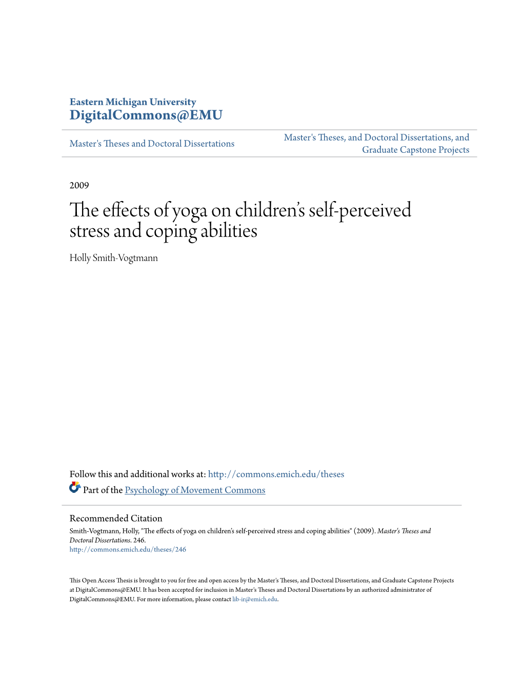 The Effects of Yoga on Children's Self-Perceived Stress and Coping