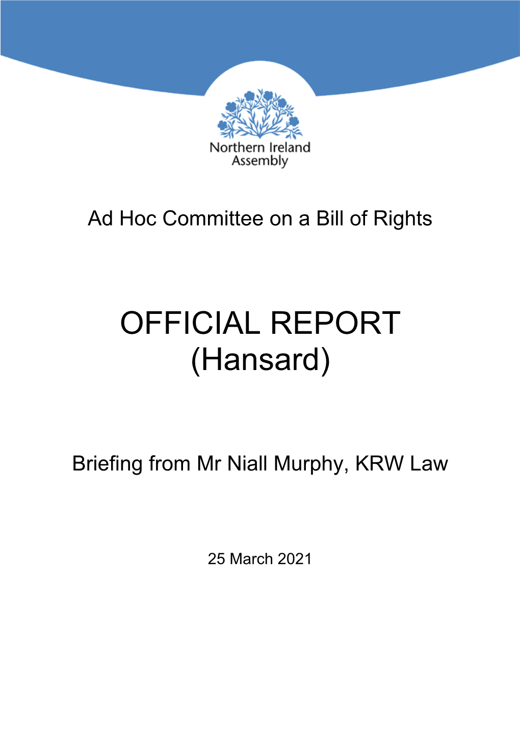 OFFICIAL REPORT (Hansard)