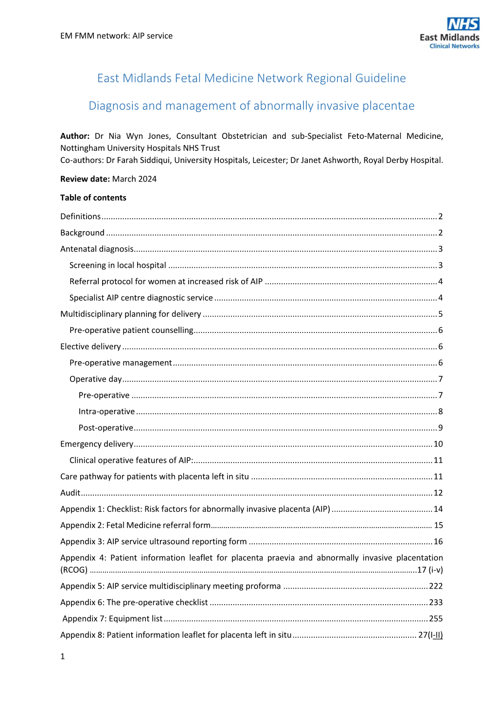 East Midlands Fetal Medicine Network Regional Guideline Diagnosis and Management of Abnormally Invasive Placentae