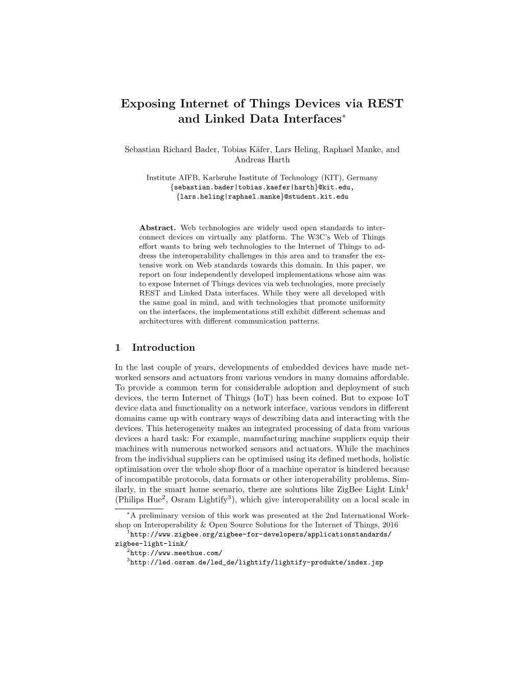 Exposing Internet of Things Devices Via REST and Linked Data Interfaces∗