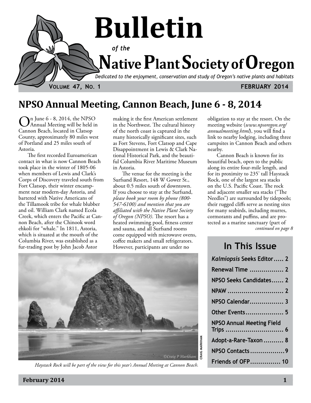 Bulletin of the Native Plant Society of Oregon Dedicated to the Enjoyment, Conservation and Study of Oregon’S Native Plants and Habitats