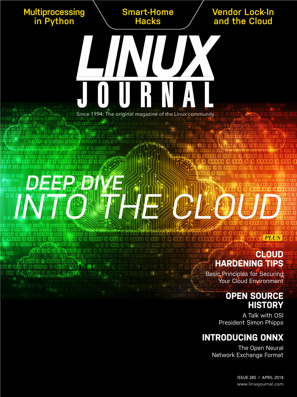 LINUX JOURNAL (ISSN 1075-3583) Is Published Monthly by Linux Journal, LLC