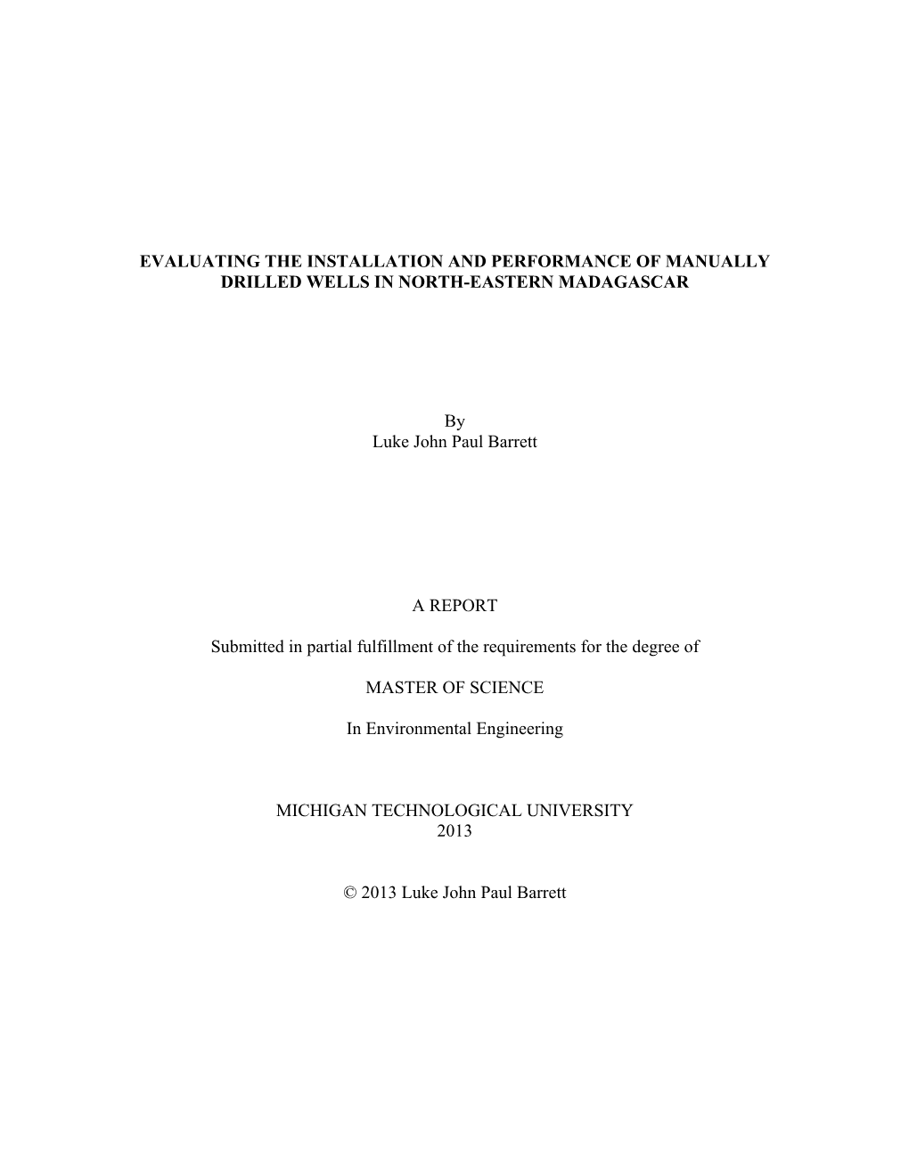 Evaluating the Installation and Performance of Manually Drilled Wells in North-Eastern Madagascar