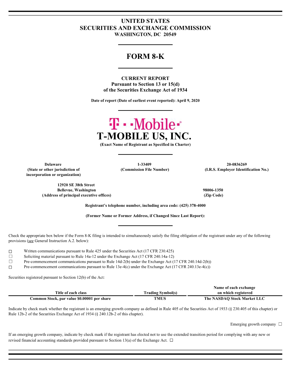 T-MOBILE US, INC. (Exact Name of Registrant As Specified in Charter)