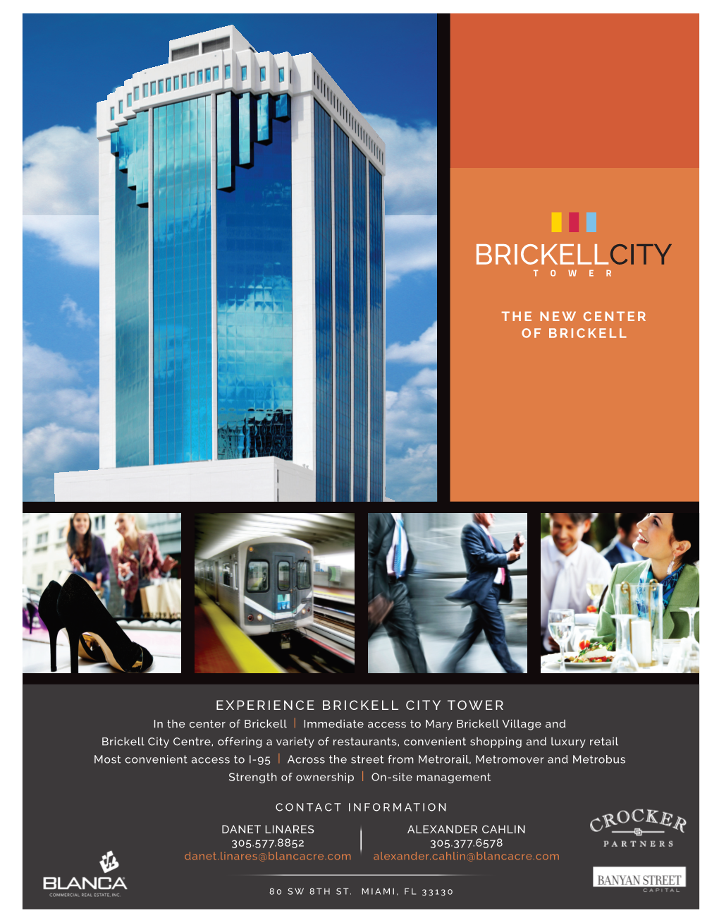 Experience Brickell City Tower