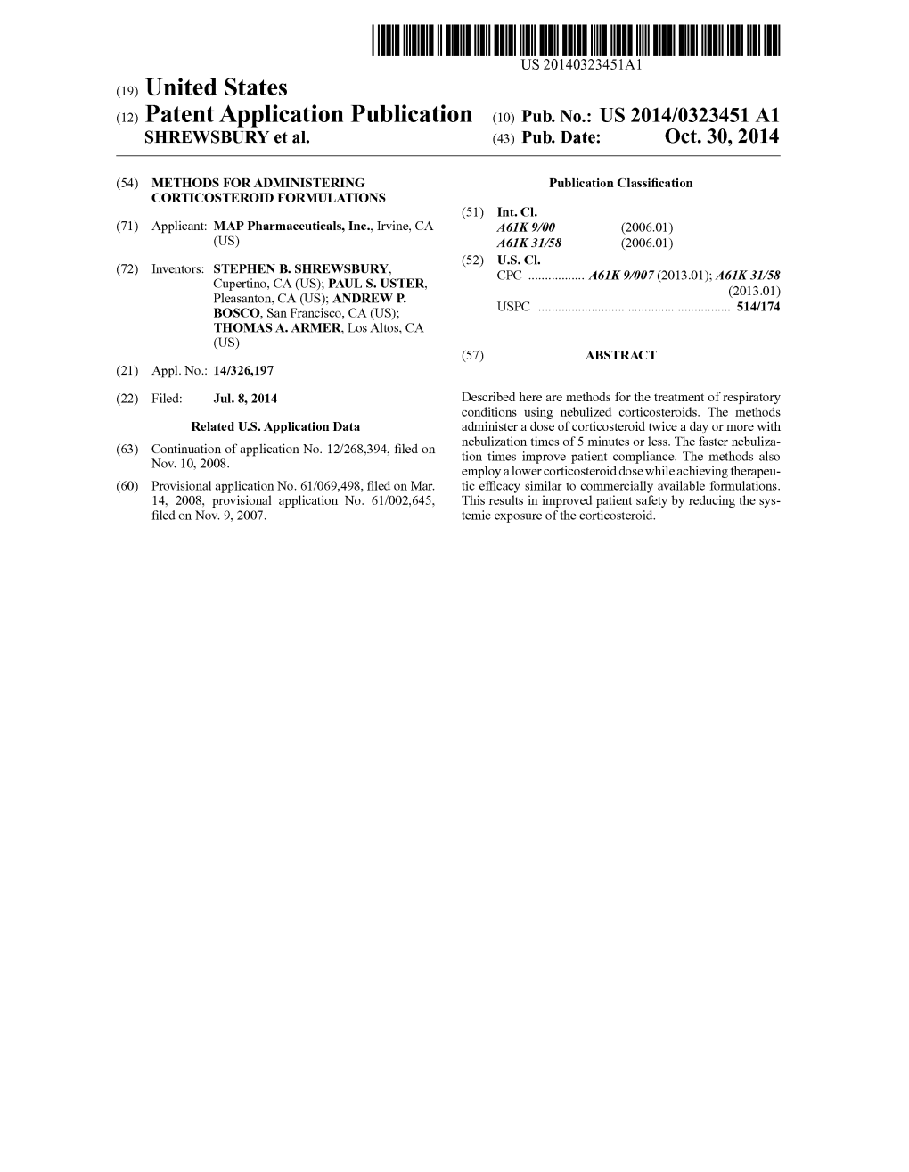 (12) Patent Application Publication (10) Pub. No.: US 2014/0323451 A1 SHREWSBURY Et Al