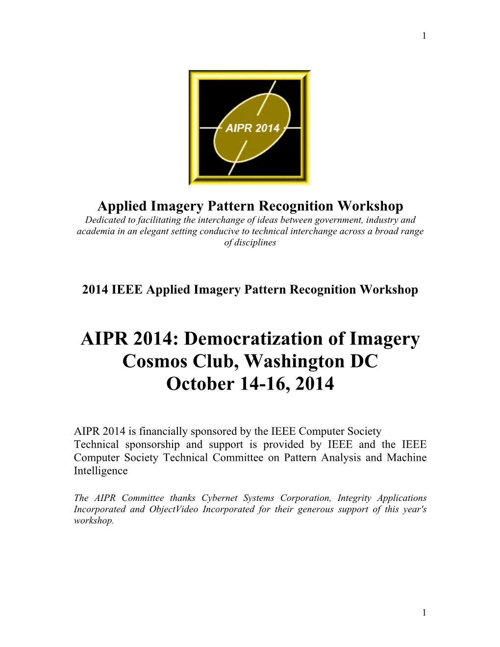 AIPR 2014: Democratization of Imagery Cosmos Club, Washington DC October 14-16, 2014