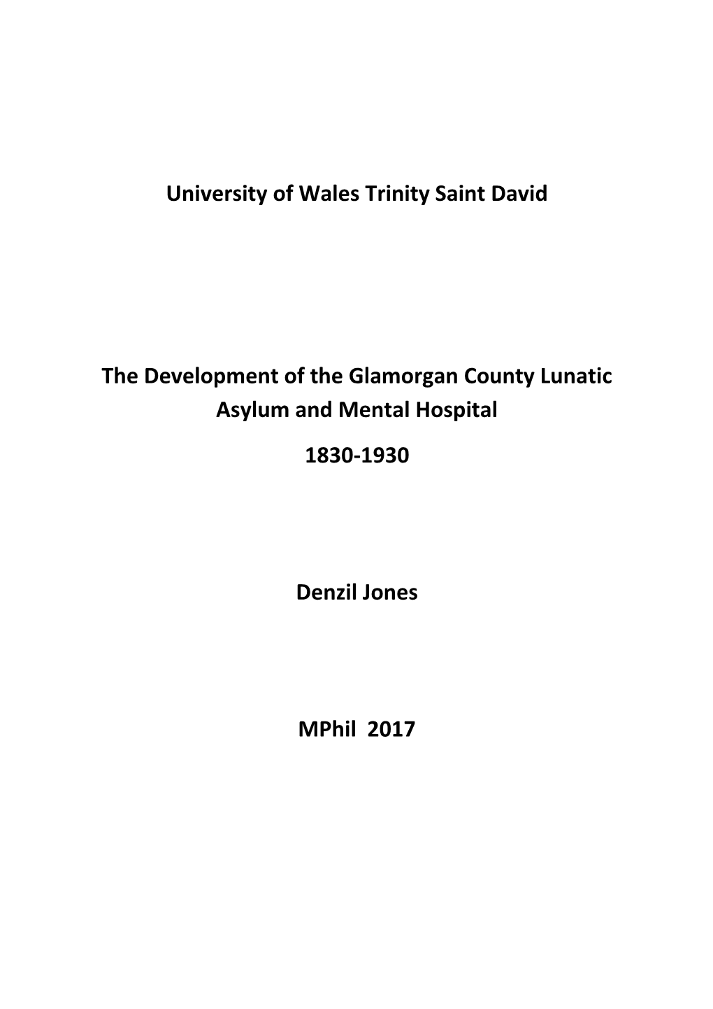 University of Wales Trinity Saint David the Development of the Glamorgan