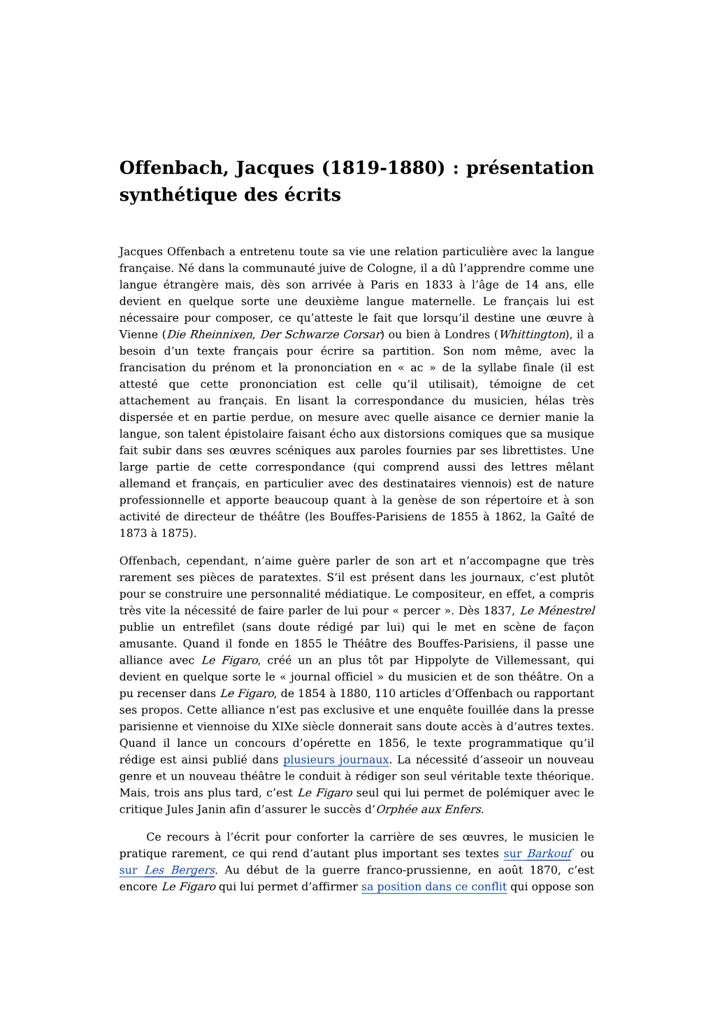 Offenbach, Jacques (1819-1880) : Présentation Synthétique Des Écrits