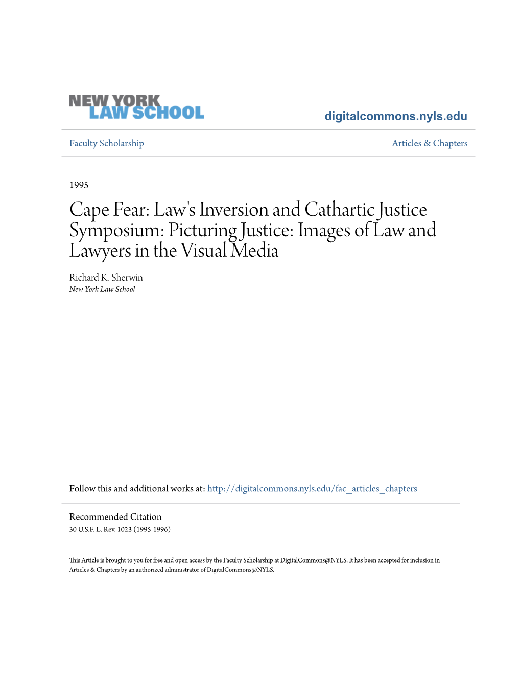 Cape Fear: Law's Inversion and Cathartic Justice Symposium: Picturing Justice: Images of Law and Lawyers in the Visual Media Richard K