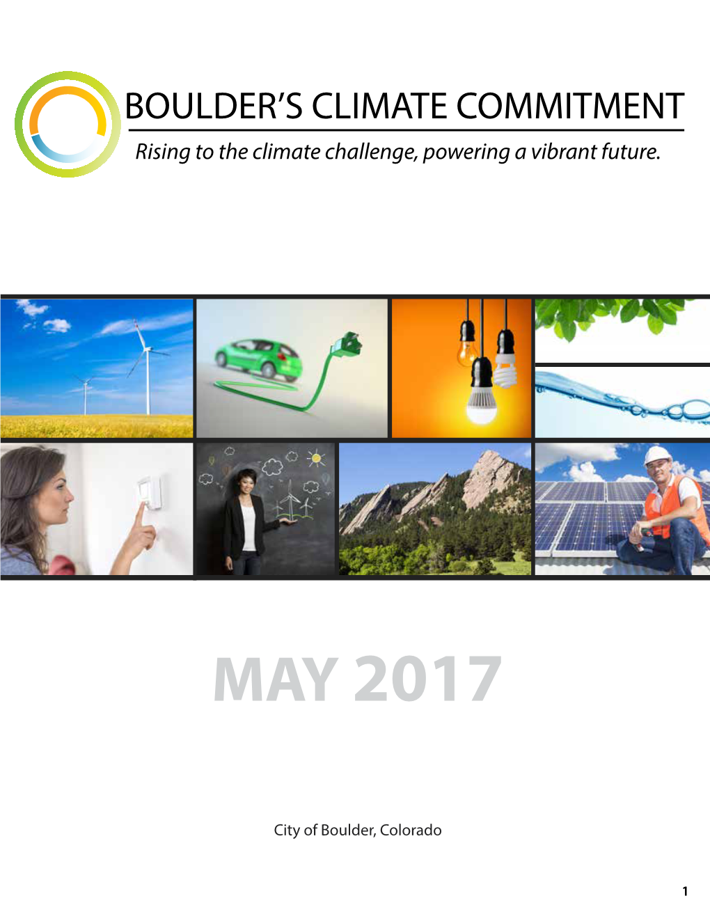 CLIMATE COMMITMENT Rising to the Climate Challenge, Powering a Vibrant Future