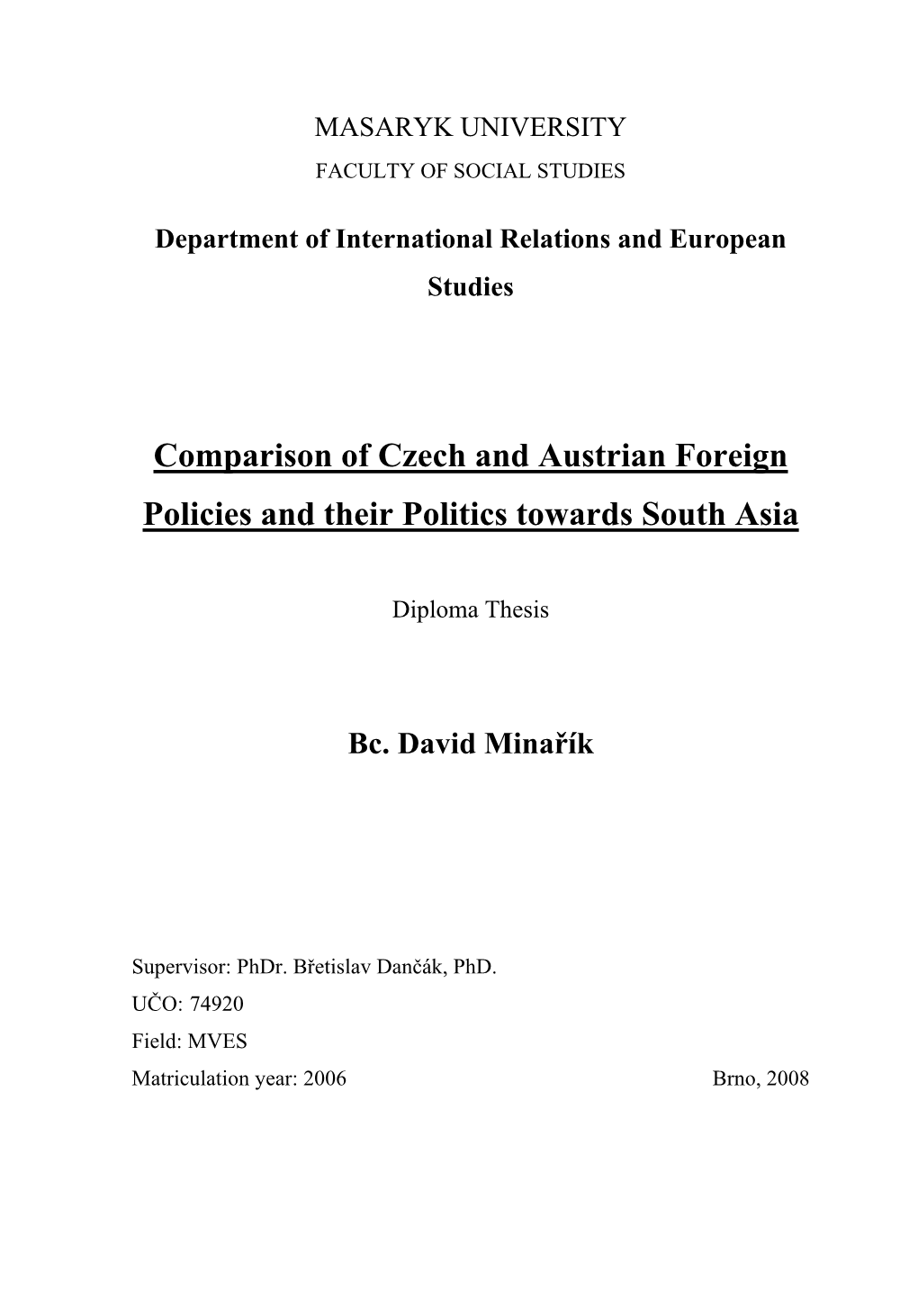 Comparison of Czech and Austrian Foreign Policies and Their Politics