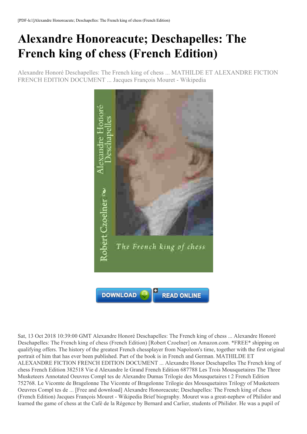 Alexandre Honoreacute; Deschapelles: the French King of Chess (French Edition) Alexandre Honoreacute; Deschapelles: the French King of Chess (French Edition)